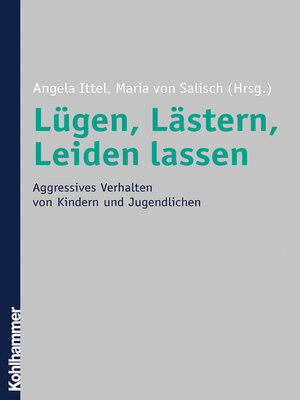 cover image of Lügen, Lästern, Leiden lassen